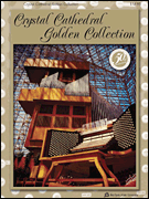 Crystal Cathedral Golden Collection Organ sheet music cover